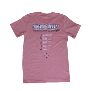 "Touching Heaven" Album Release T-Shirt: Sunset Pink